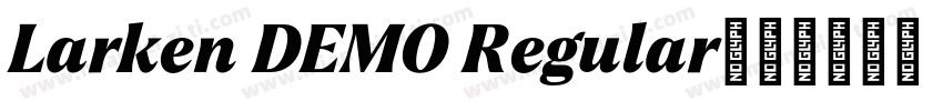 Larken DEMO Regular字体转换
